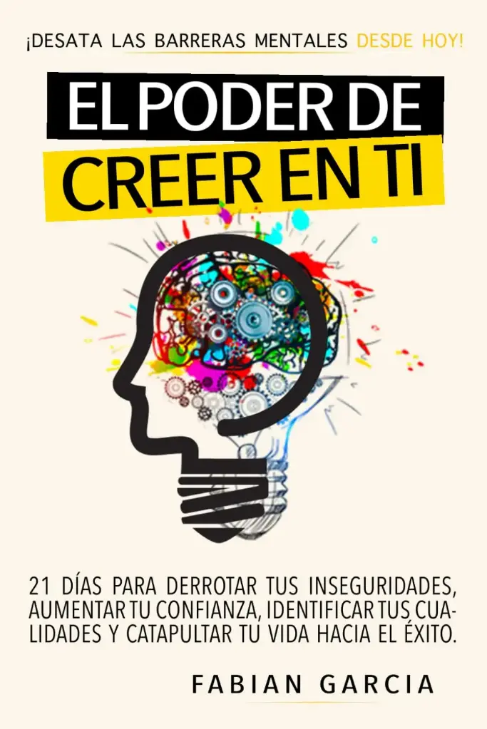 LIBRO EL PODER DE CREER EN TI